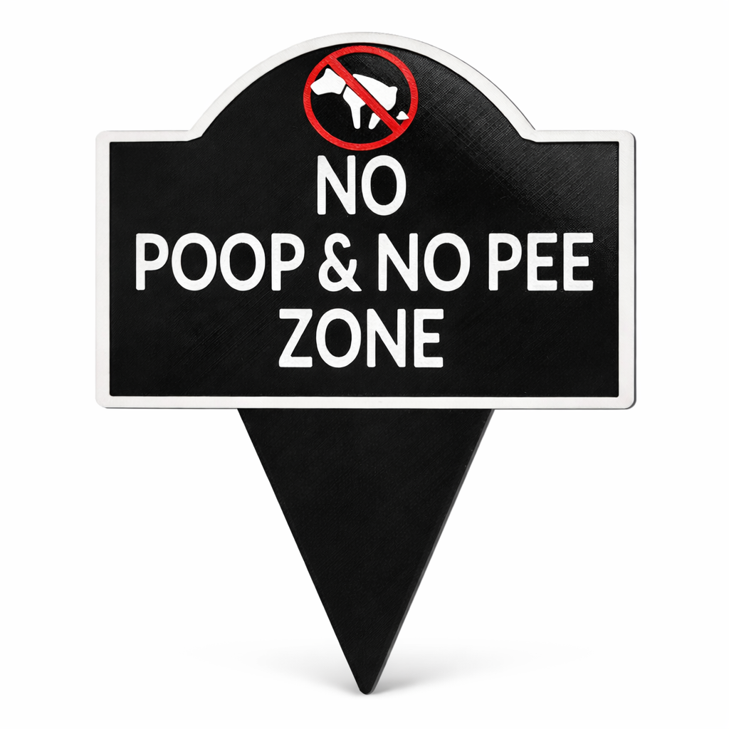 No Poop or Pee Zone Yard Sign