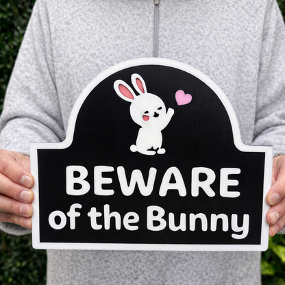 Beware of the Bunny Sign – Cute Rabbit Decor