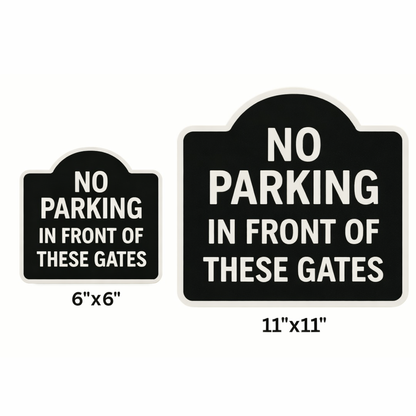 No Parking Gate Sign