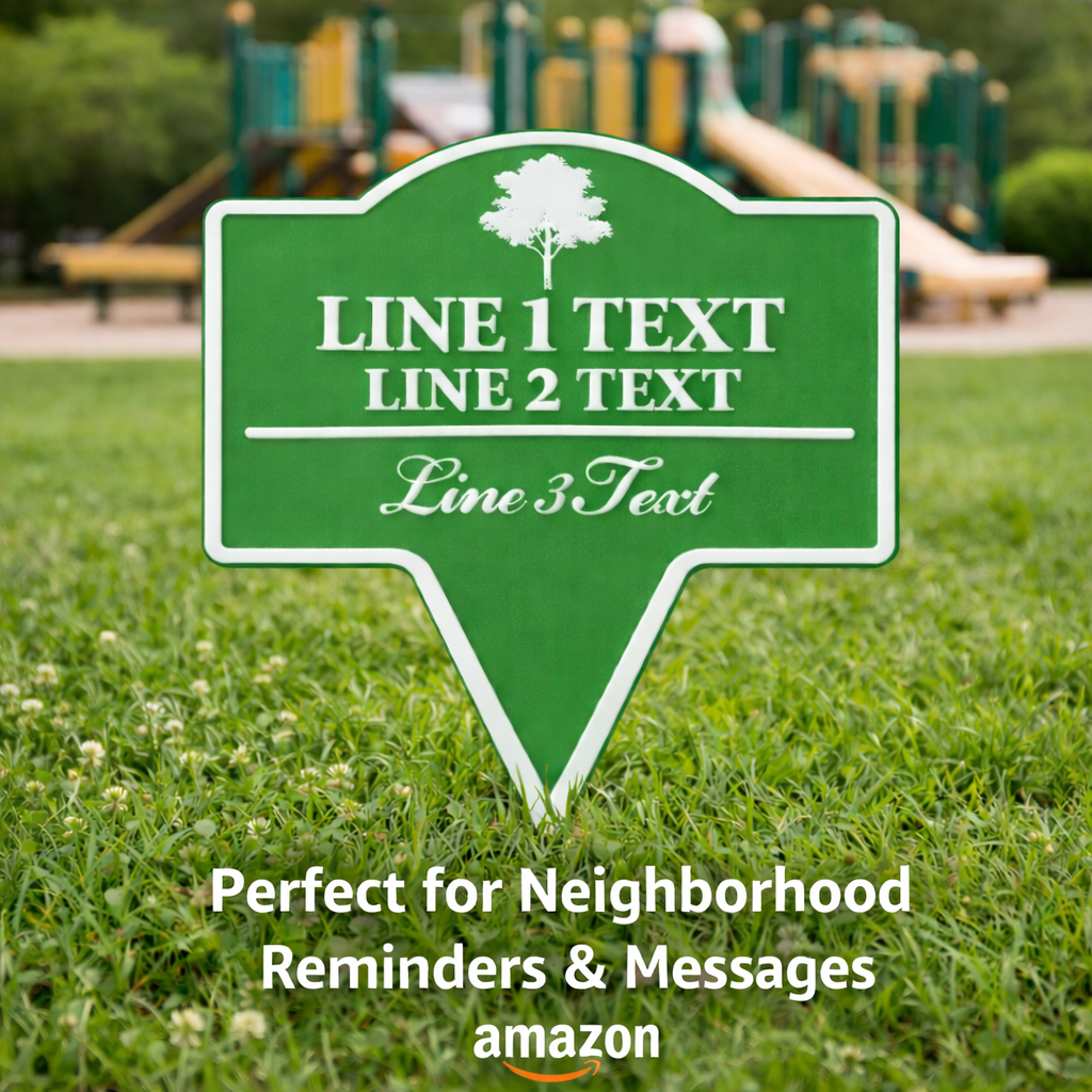 Neighborhood Reminder Yard Sign – Custom Text, Tree
