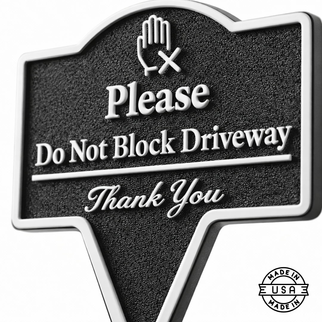 Please Do Not Block Driveway Yard Stake Sign- Easy Ground Install