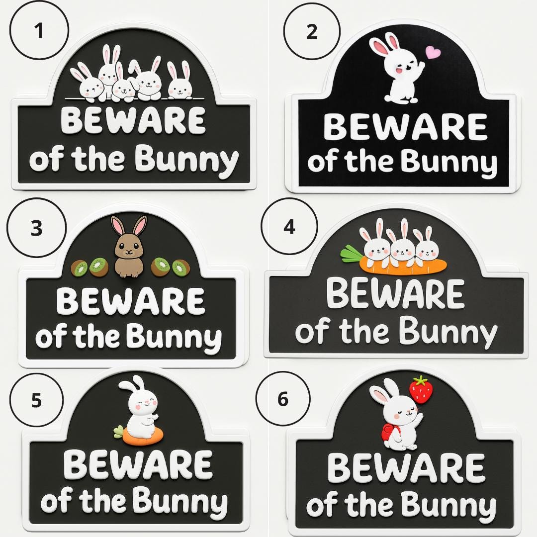 Beware of the Bunny Sign – Cute Rabbit Decor