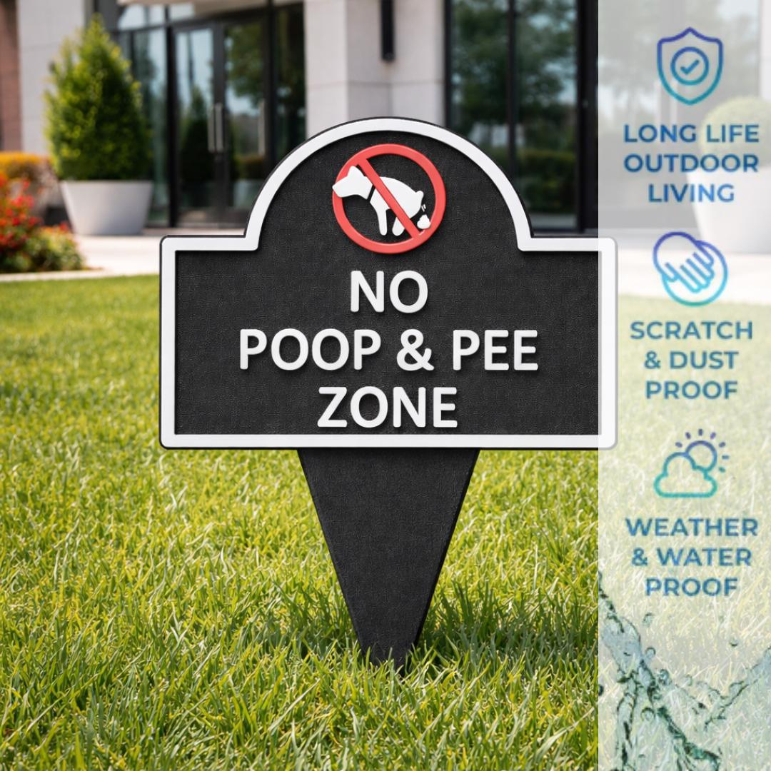 No Poop or Pee Zone Yard Sign