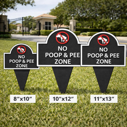 No Poop or Pee Zone Yard Sign
