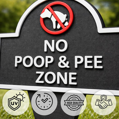 No Poop or Pee Zone Yard Sign