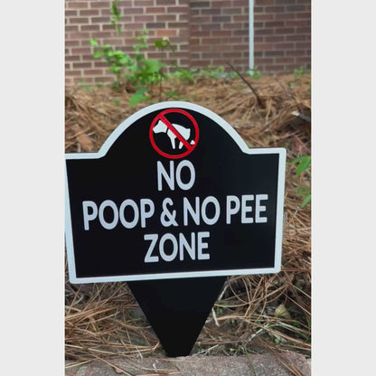 No Poop or Pee Zone Yard Sign